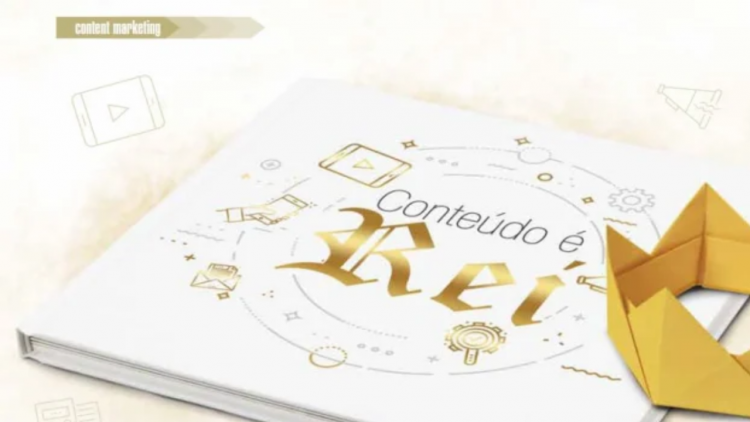 Conteúdo é rei