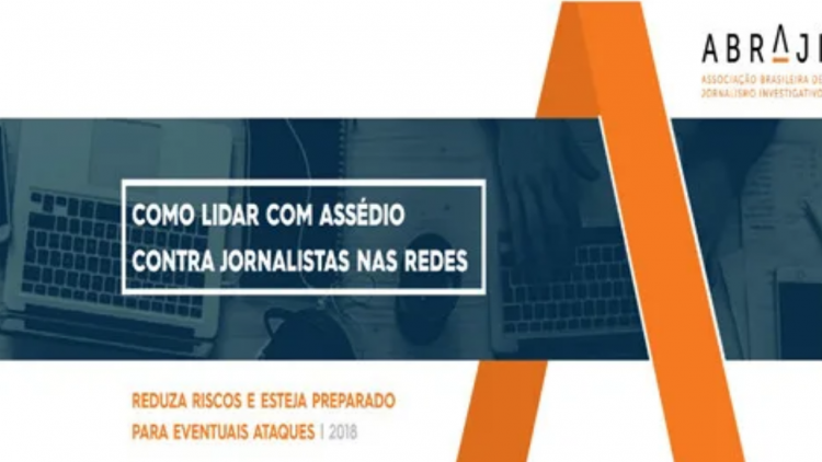 Abraji lança cartilha para jornalistas sobre assédio on-line