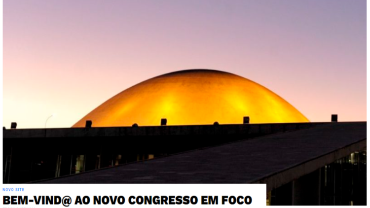 O novo Congresso em Foco