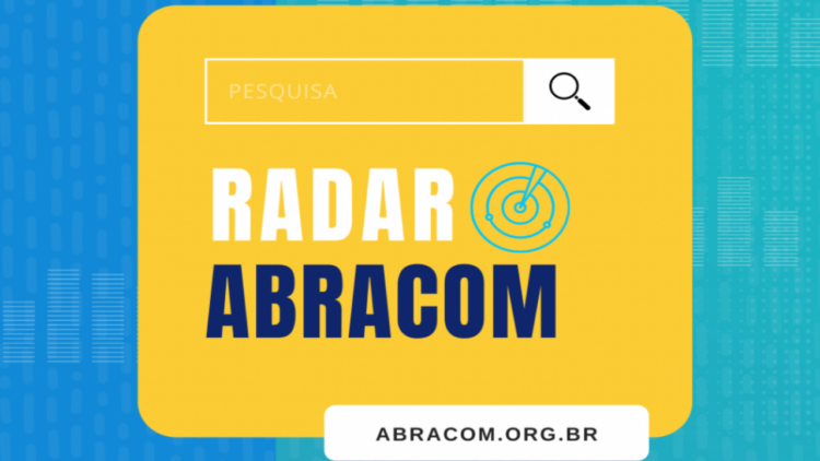 Radar Abracom levanta informações sobre comunicação