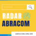 Radar Abracom levanta informações sobre comunicação