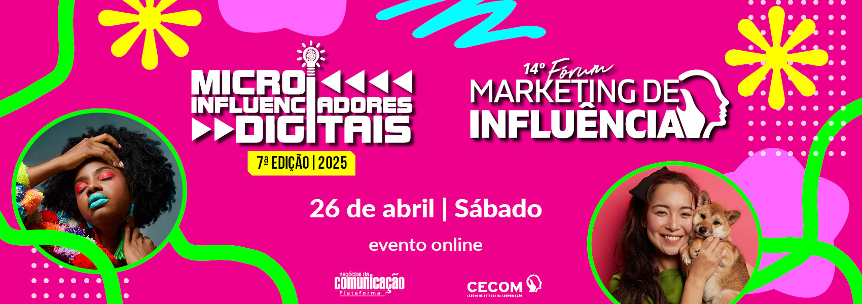 7º Prêmio Microinfluenciadores Digitais e 14º Fórum sobre Marketing de Influência