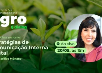 Dialog promove a 2ª edição da Semana da Comunicação no Agro
