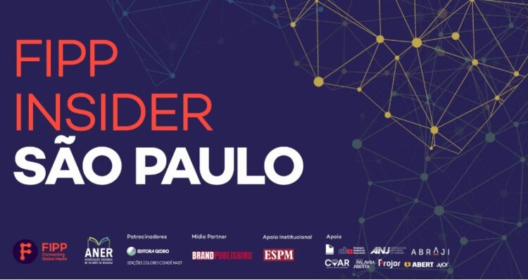 FIPP Insider São Paulo: Inovação para publishers