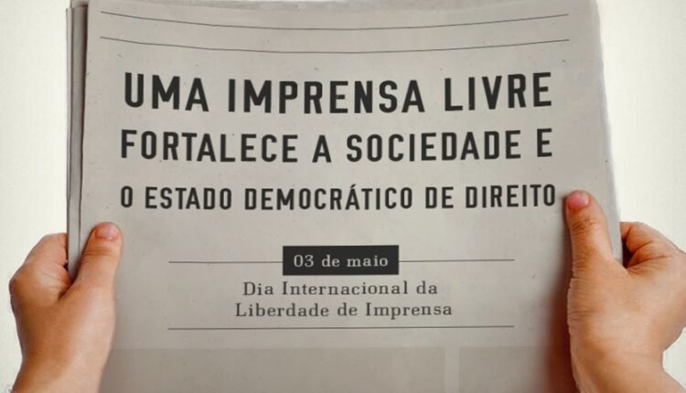 Dia Mundial da Liberdade Imprensa: ou a verdade é livre ou a liberdade não é verdadeira