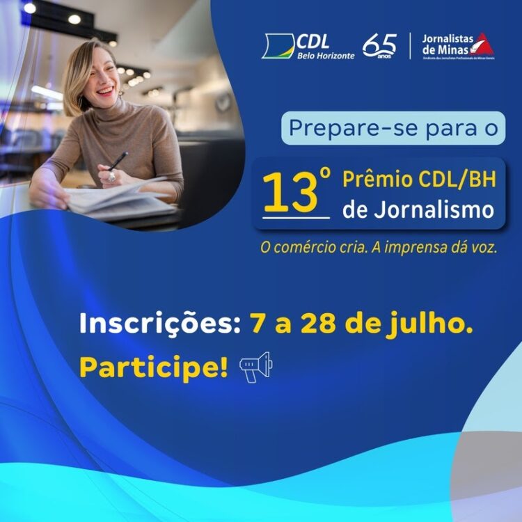 Começam no dia 7 de julho as inscrições para o Prêmio CDL/BH de Jornalismo