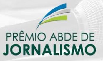 Prêmio ABDE de Jornalismo amplia valores para a premiação de notícias em veículos com foco regional