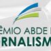Prêmio ABDE de Jornalismo amplia valores para a premiação de notícias em veículos com foco regional