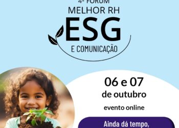 É HOJE. Assista ao primeiro dia do 4º Fórum Melhor RH ESG e Comunicação