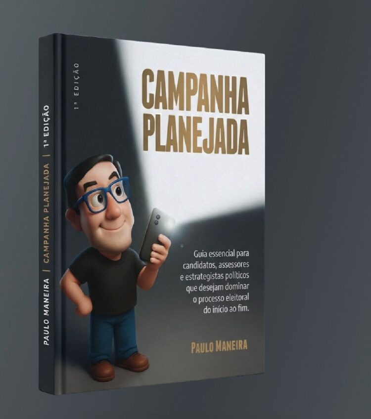 Estrategista político Paulo Maneira lança livro que ensina a organizar campanhas eleitorais